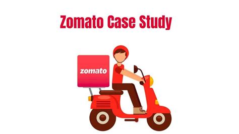 Unveiling The Success Story Of Zomato A Case Study Infovistar