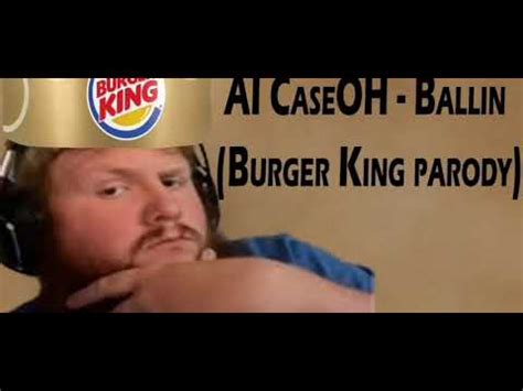 Ai Caseoh Ballin Burger King Parody Youtube