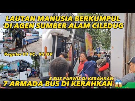 RATUSAN PEMUDIK MEMBLUDAK DI SUMBER ALAM CILEDUG 7 ARMADA BUS