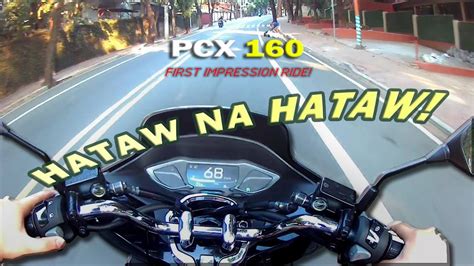 Pcx First Impression Ride Bagong Labas Sa Casa Hinataw Sa Ahon