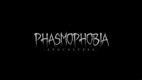 Phasmophobia Apocalypse Update V0720 Patch Notes Try Hard Guides