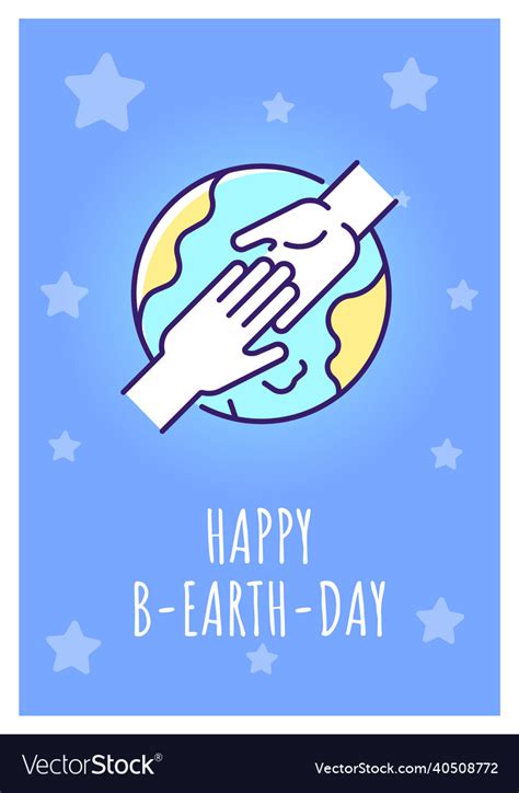 Happy B Earth Day Greeting Card With Color Icon Vector Image