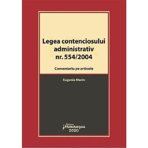 Legea Contenciosului Administrativ Nr 554 Din 2004 CataliN Silviu