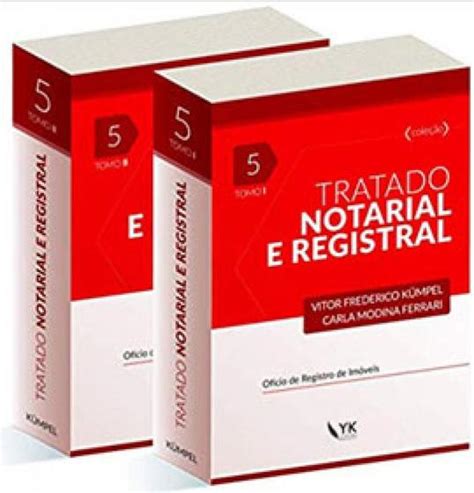 Tratado Notarial E Registral Tomo 1 E 2 Vol 5 YK EDITORA