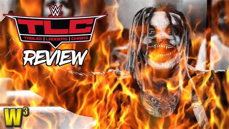 Wwe Tlc 2020 Review Wrestling With Wregret Youtube