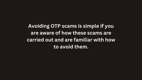 Ppt Otp Scams Are New Ways To Defraud Learn How To Protect Yourself