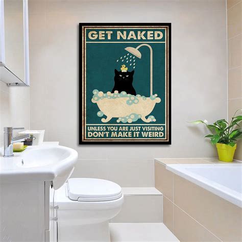 Get Naked Poster Unless You Re Just Visting Don T Make It Weird Sold