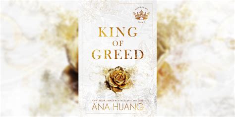 King Of Greed Book Review Ana Huang S Second Chance Romance