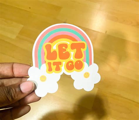 Let It Go Sticker Positivity Sticker Laptop Decal Fun Sticker