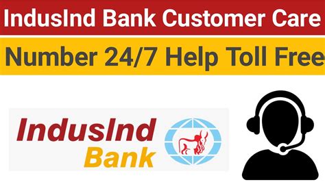 IndusInd Bank Customer Care Number Helpline IndusInd Bank Customer