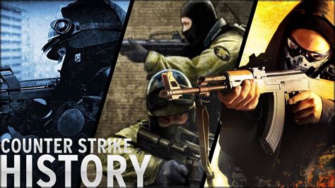 Counter Strike History 1999 2017 YouTube