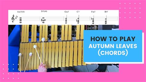 How To Play Autumn Leaves Chords Jazzvibraphonelesson Jazzstandards