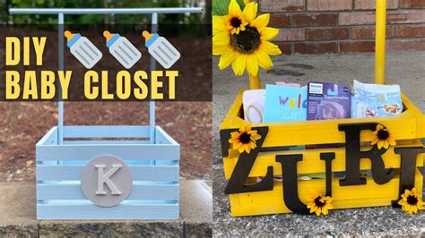 Diy Baby Closet Wooden Baby Crate How To The Perfect Baby Shower