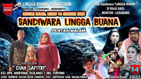 LIVE STREAMING SANDIWARA LINGGA BUANA Sumber Kulon Sabtu 14 Oktober