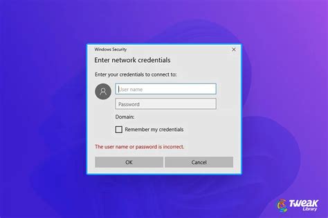 How To Fix A Enter Network Credentials Message On Windows