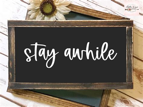 Stay Awhile Sign Stay Awhile Svg Stay Awhile Farmhouse - Etsy