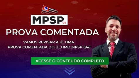 Mpsp Veja A Ltima Prova Comentada Pela Equipe Mege Conforme