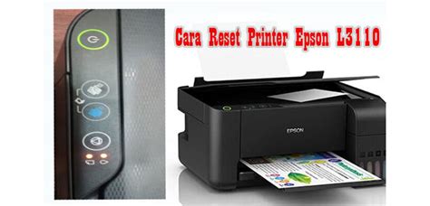 Cara Reset Printer Epson L3110 Homecare24