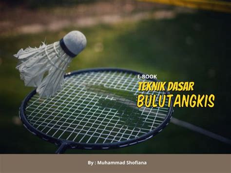 Book Creator TEKNIK DASAR BULUTANGKIS