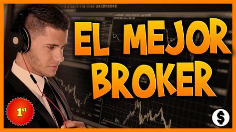 Cual es el mejor Broker para invertir en Bolsa en 2022 Descúbrelo