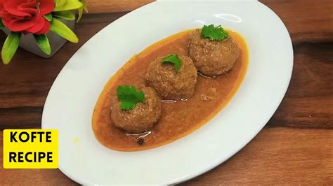 Kofta Curry Recipe Kofte Ka Salan Youtube