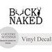 Buck Naked Bathroom Decal Vinyl Bathroom Decal Bath Decor Etsy