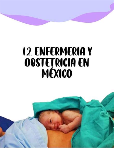 Enfermería y Obstetricia en México Liz Parra uDocz