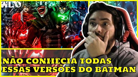 React Wloficial Noites De Trevas Batman Dc N O Conhecia E