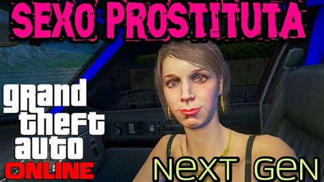 Gta 5 Netx Gen Sexo Con Prostituta Xbox One Youtube