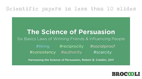 Robert Cialdini The Science Of Persuasion In Less Than 10 Slides Ppt