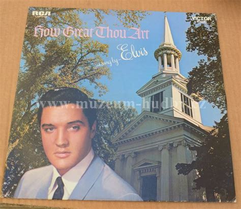 Elvis Presley-How Great Thou Art As Sung By Elvis Presley | online ...