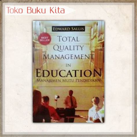 Jual Total Quality Management In Education Manajemen Mutu Pendidikan