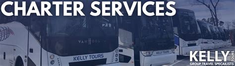 CHARTER SERVICES – Kelly Tours