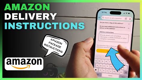 Amazon Delivery Instructions