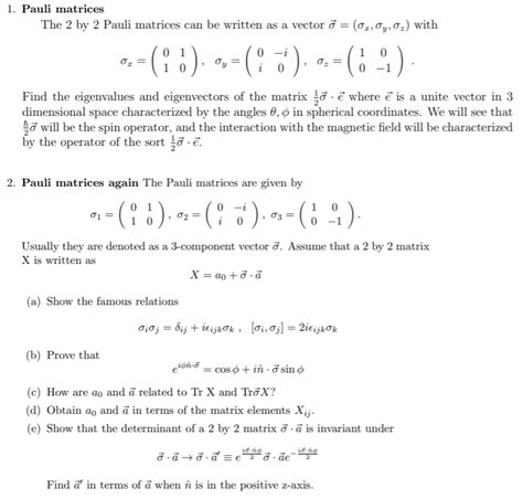 Solved 1. Pauli matrices The 2 by 2 Pauli matrices can be | Chegg.com