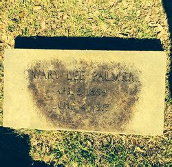 Mary Lee Palmer M Morial Find A Grave