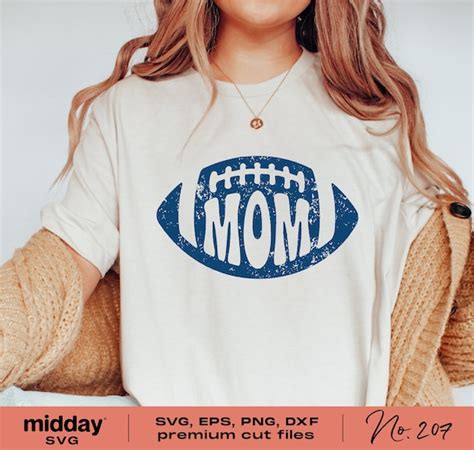 Football Mom Svg Png Dxf Eps Ai Football Mom Shirt Png Etsy