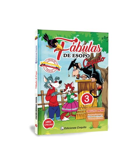 FABULAS DE ESOPO 3 EDICIONES COQUITO