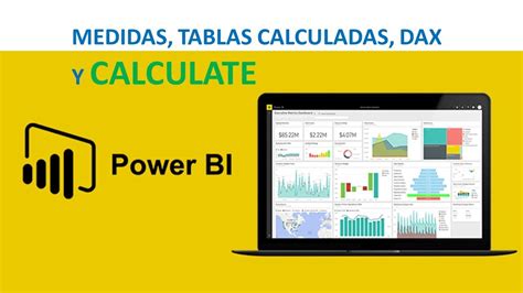 Medidas Columnas Calculadas DAX Y CALCULATE En PowerBI YouTube