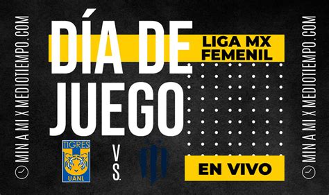 Tigres vs Monterrey Femenil EN VIVO Transmisión Clásico Regio 2023