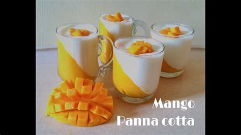 Mango Panna Cotta Without Gelatin Mango Panna Cotta Recipe Youtube