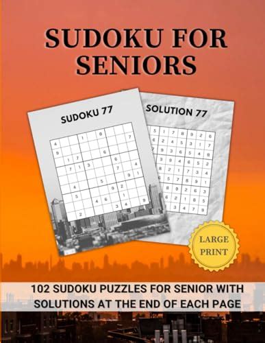 Sudoku For Seniors: Large Print Sudoku Classic 9x9 for Seniors: 102 ...