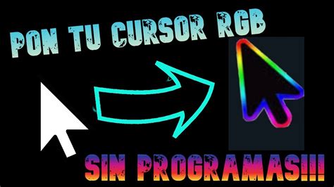 Como Cambiar El Cursor Sin Progamas En Windows Cursor Rgb Youtube