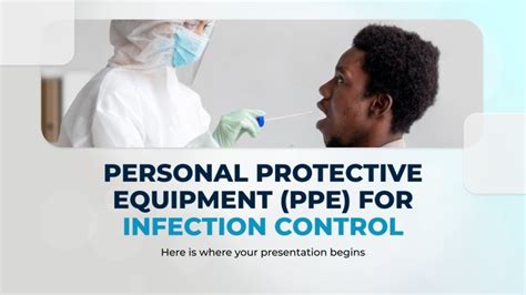 Personal Protective Equipment Ppe For Infection Control