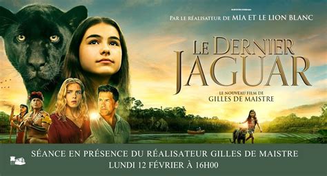 Cinéma Le Capitole LE DERNIER JAGUAR Rencontre lundi 12 février à 16h00