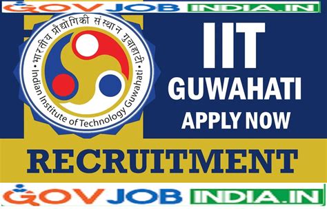 IIT Guwahati Recruitment 2024 Apply Now