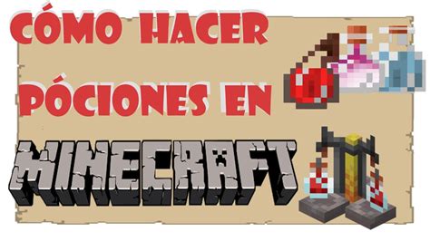 CÓMO HACER PÓCIONES EN MINECRAFT GUÍA YouTube