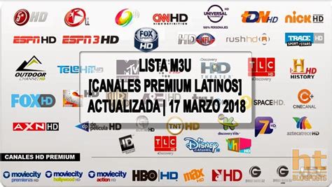 LISTAS IPTV M3U LISTA M3U CANALES PREMIUM LATINO ACTUALIZADA 17