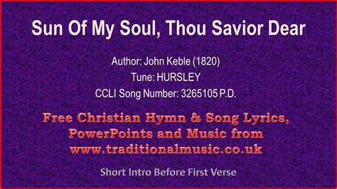 Sun Of My Soul Thou Savior Dear Hymn Lyrics Music YouTube