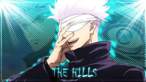 Gojo Satoru The Hills X I Was Never There Edit Amv Quick YouTube